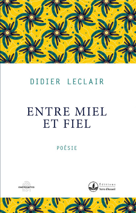 Entre miel et fiel