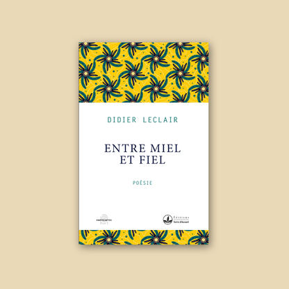 Entre miel et fiel