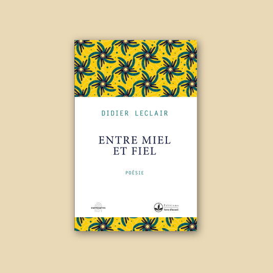 Entre miel et fiel