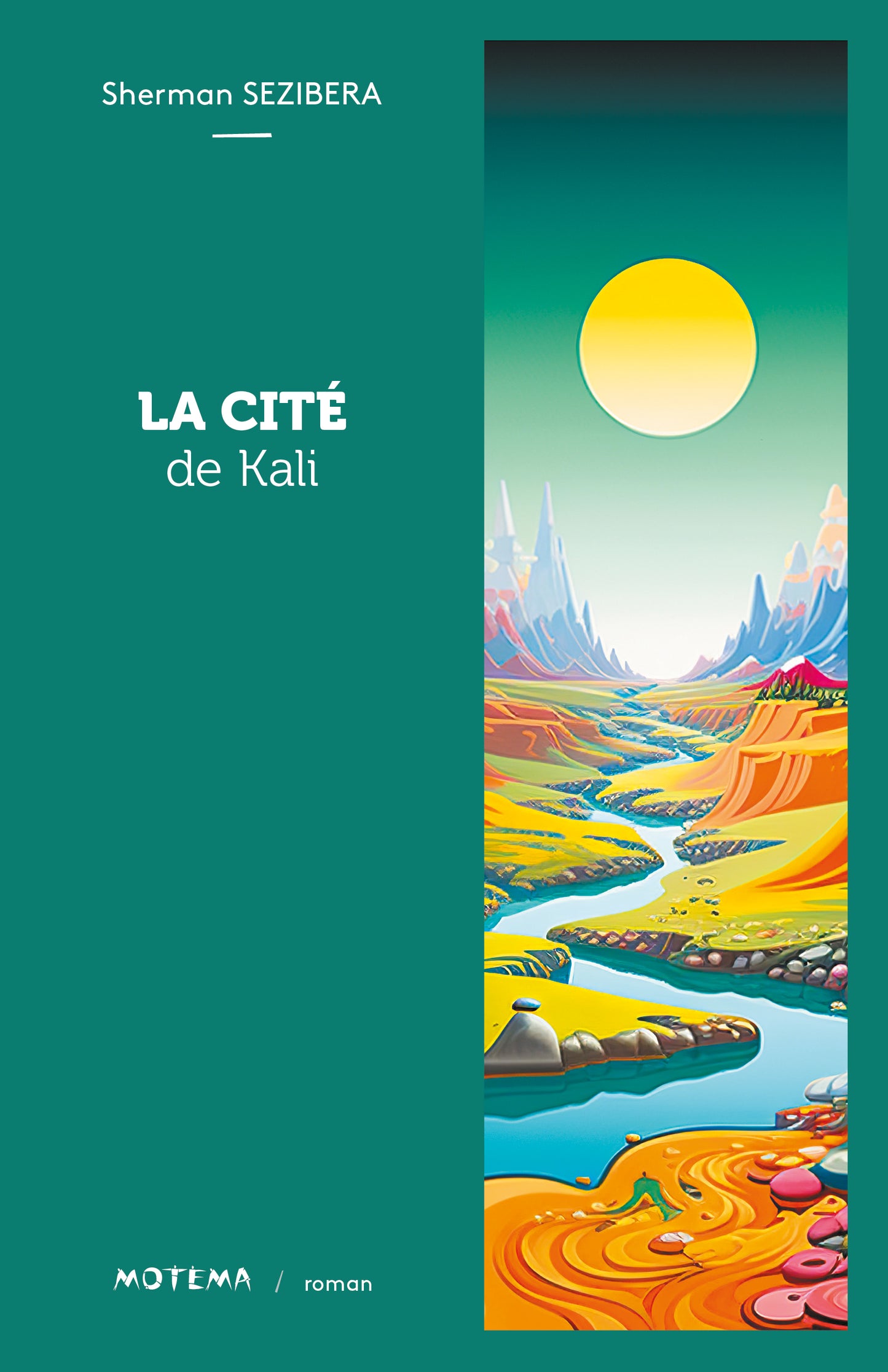 La cité de Kali