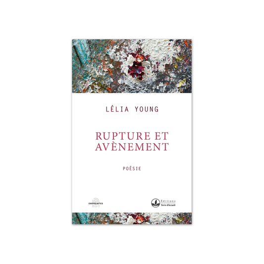 Rupture et avènement
