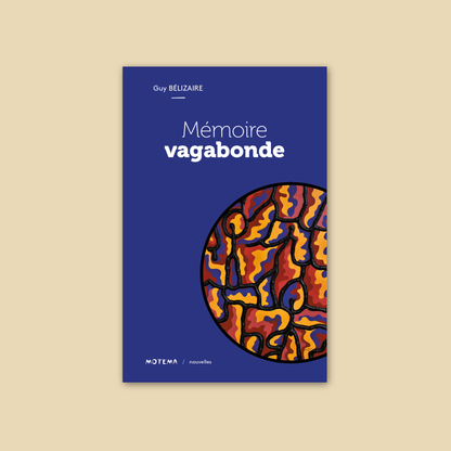 Mémoire vagabonde
